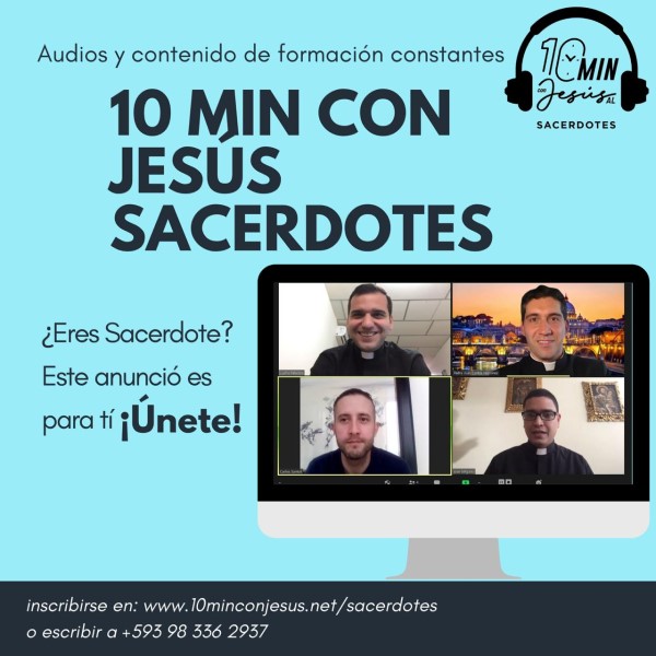 10 min con Jesús sacerdotes
